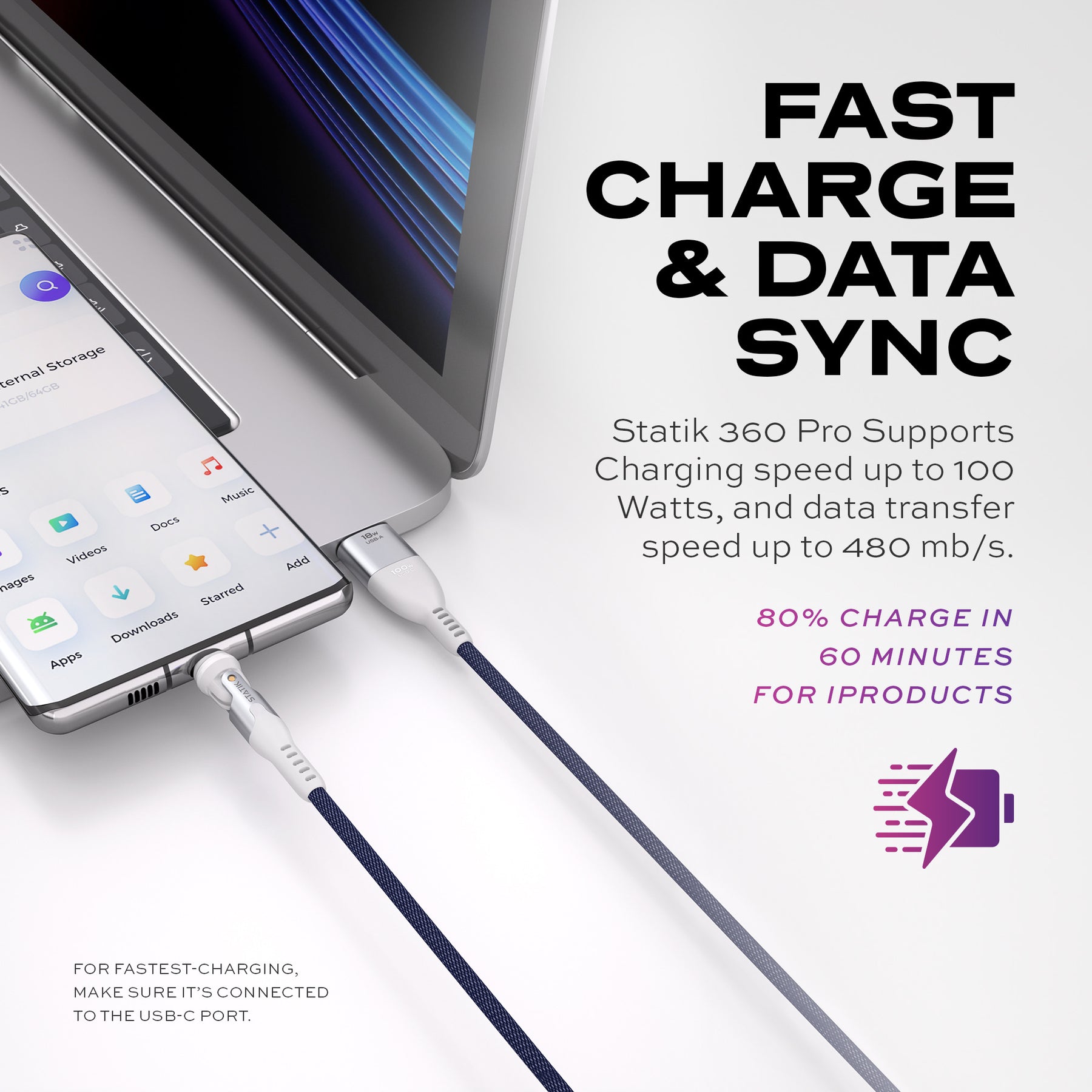 Statik® 360 Pro | 100W Universal Charge & Data Cable