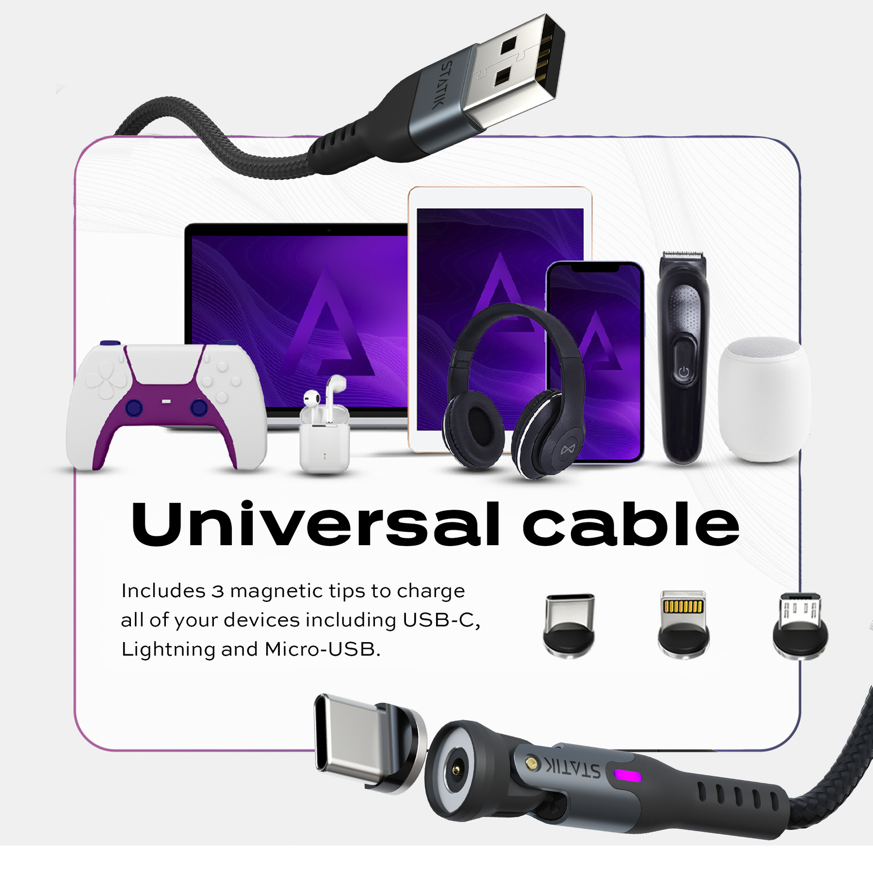 Convenient universal USB charging STATIK cable with magnetic contact
